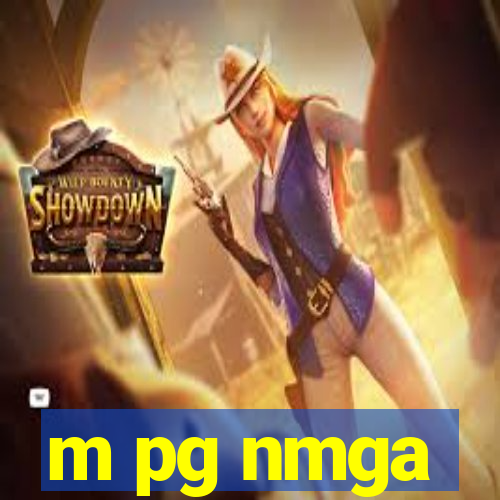 m pg nmga